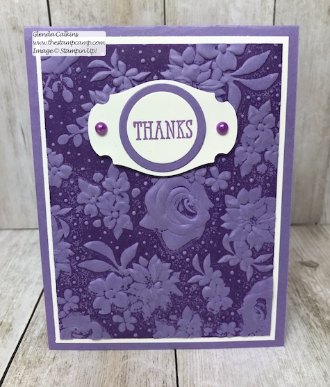 Country Floral embossing folder free during Sale-a-bration from Stampin' Up! this ends March 31 2019.  Details www.thestampcamp.com #glendasblog, #stampinup #saleabration #thestampcamp