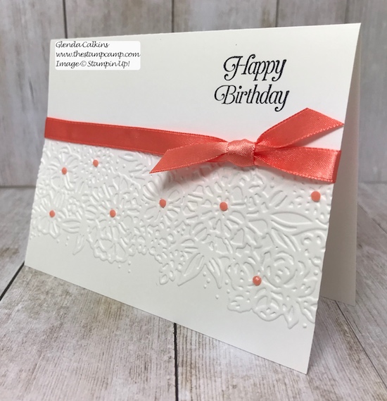 Let the beauty of the Embossing Folders be the focal point to your cards.  Simply Simple stamping is all you need.  Details www.thestampcamp.com #stampinup #simplysimplestamping #thestampcamp #glendasblog