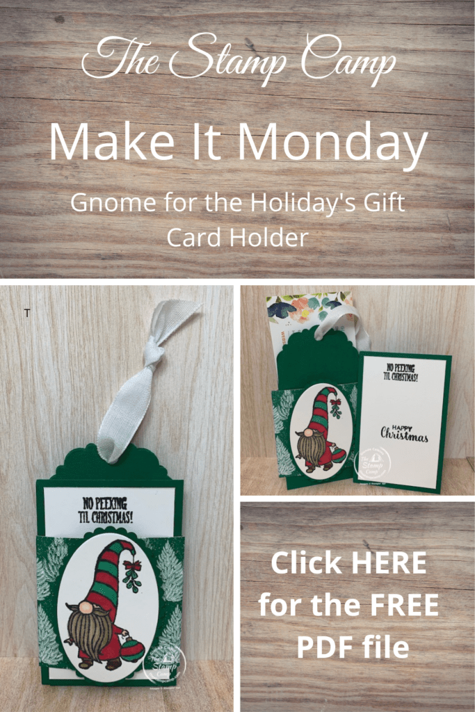 The Gnome for the Holiday's is the perfect stamp set to create this fun gift card holder. This adorable notecard/gift card holder is perfect to attach to a present or even hang on your tree. Details and PDF file are found on my blog. #thestampcamp #stampinup #giftcardholder