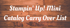 Stampin' Up! Carry Over List