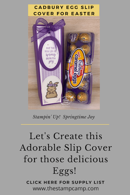 Don't forget about the bigger kids in your life for Easter. Why not make this adorable slip cover for a box of your favorite Cadbury Eggs? #thestampcamp #stampinup #easter