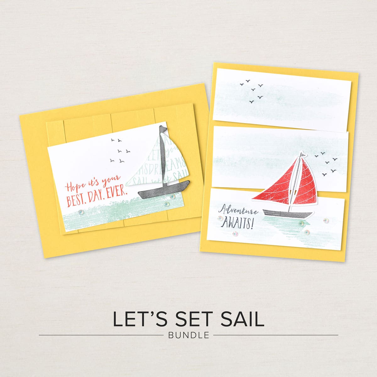 let's set sail stampin' up! set sail bundle