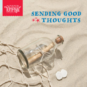 Sending Good Thoughts July Paper Pumpkin Stampin' Up!