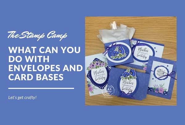 what can you do with envelopes and card bases together