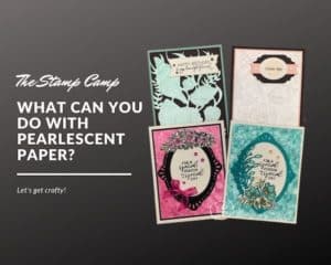 Question This Week What Can You Do With Pearlescent Paper?