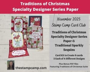 November Stamp Camp at Home Card Club Kit Features Traditions of Christmas